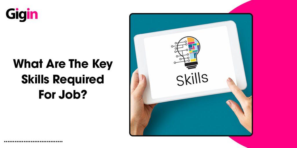 Key Skills For Freshers