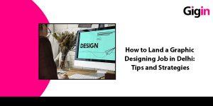 Graphic Designing Job in Delhi