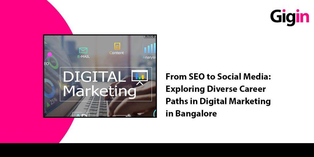 digital marketing jobs in bangalore