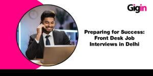 Front Desk Jobs In Delhi