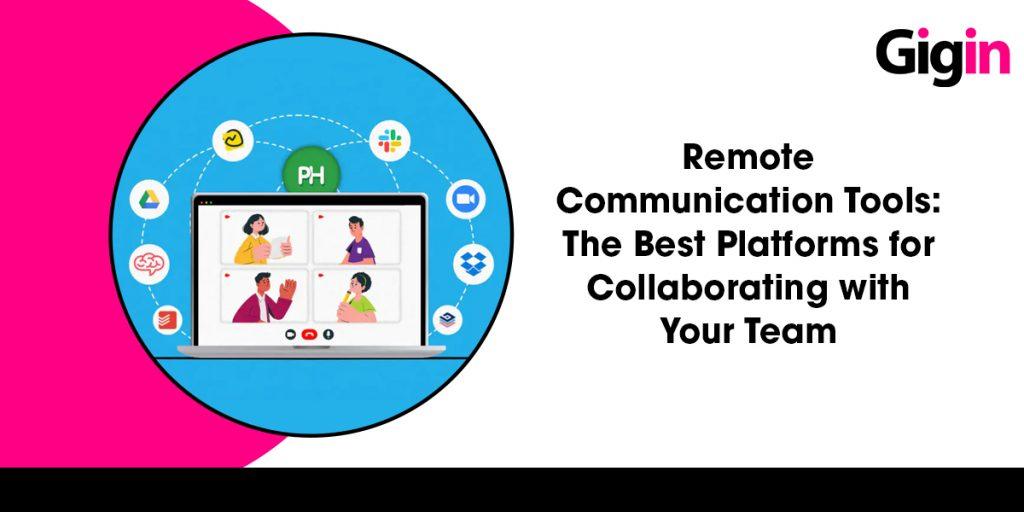 Remote Communication Tools