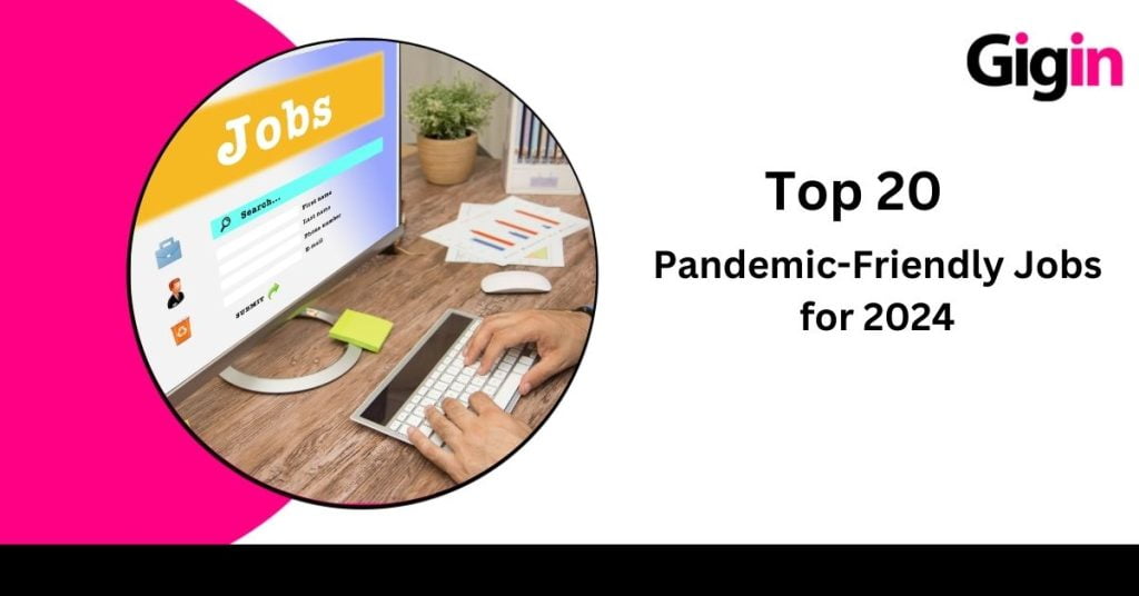 Pandemic-Friendly Jobs