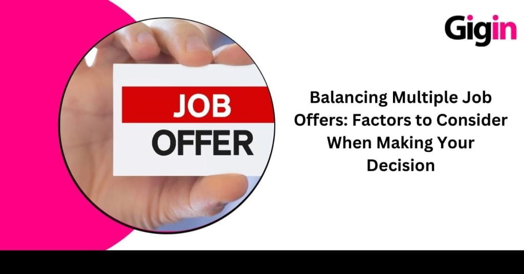 Balancing Multiple Job Offers