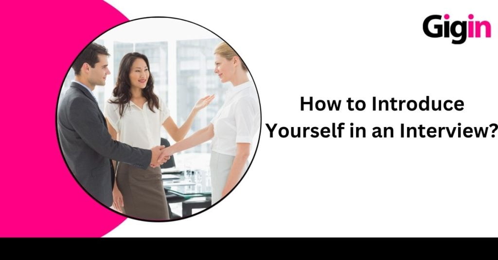 introduce yourself in an interview