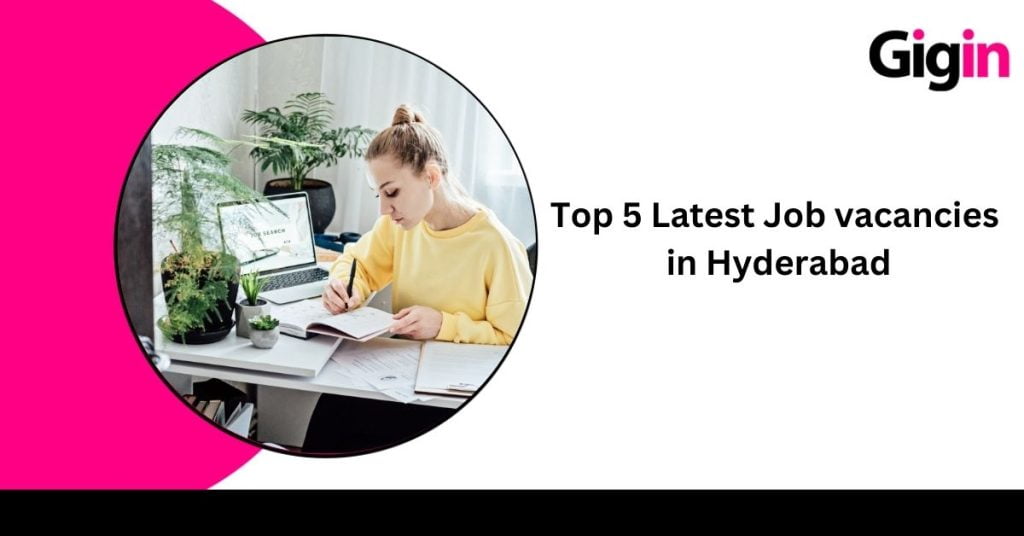 vacancies in Hyderabad