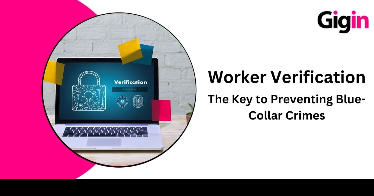 Worker Verification