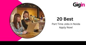 Part Time Jobs in Noida