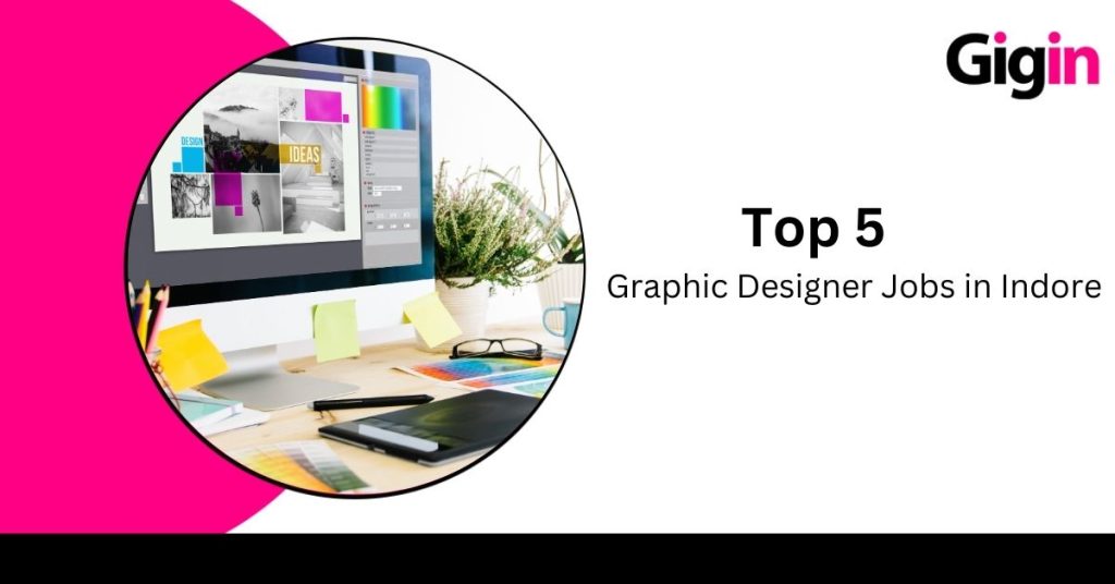 Graphic Designer Jobs in Indore