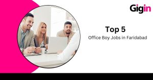 Office Boy Jobs in Faridabad
